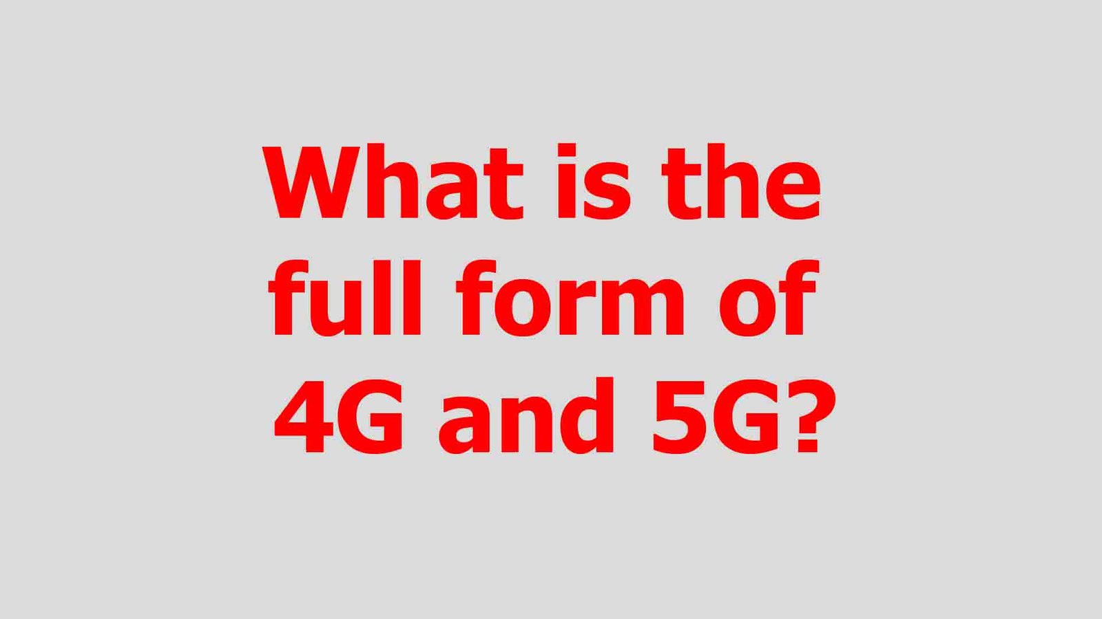 what-is-the-full-form-of-4g-and-5g-jobs-by-full-forms