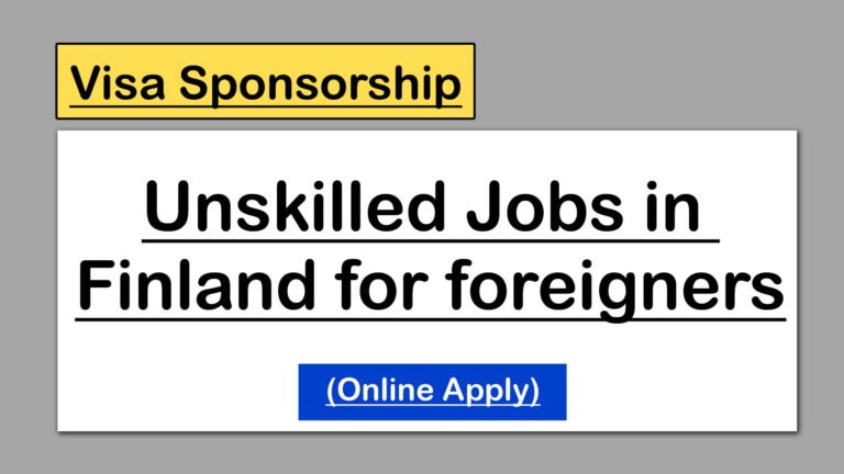 Jobs In Finland With Visa Sponsorship