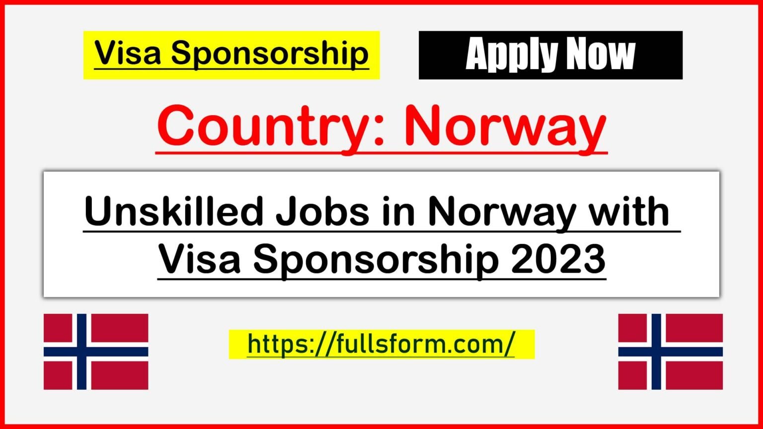 unskilled-jobs-in-norway-with-visa-sponsorship-2023-online-apply