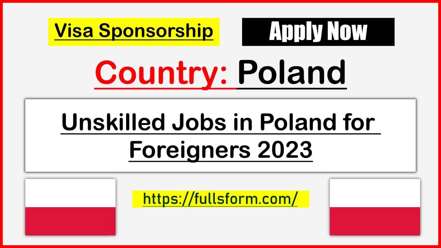 unskilled-jobs-in-poland-for-foreigners-with-visa-sponsorship-2023