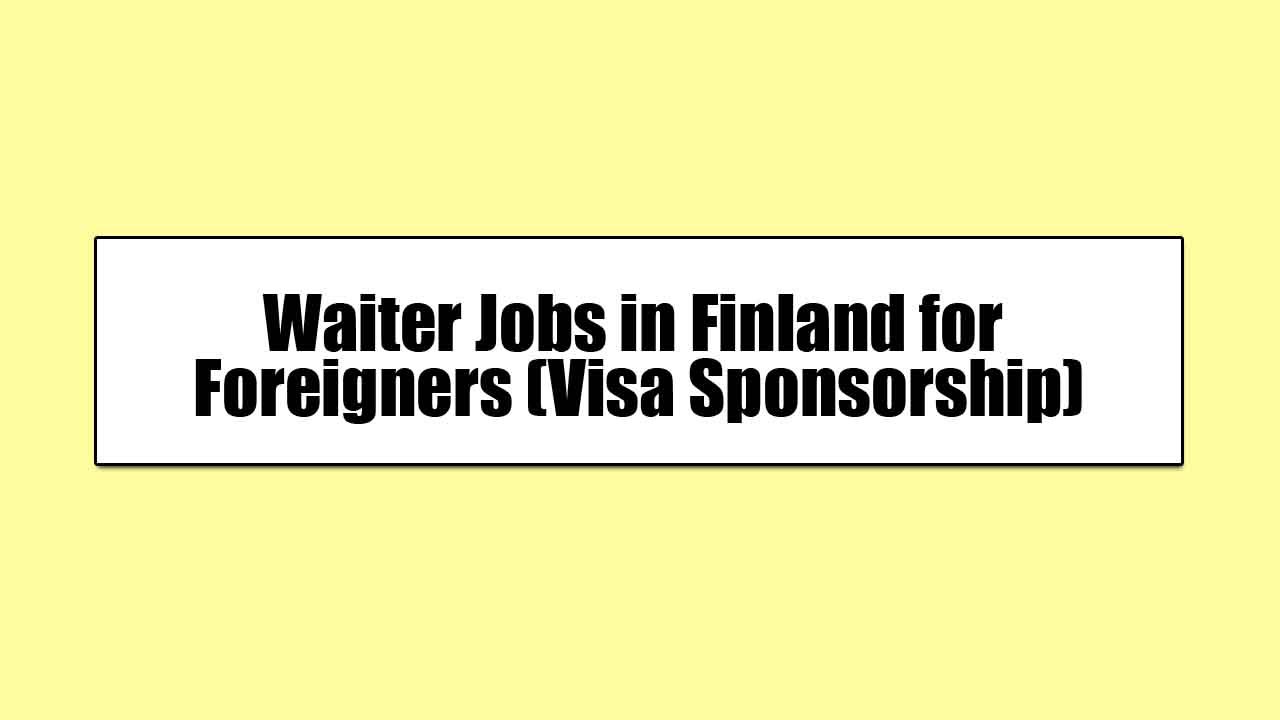 Waiter Jobs in Finland