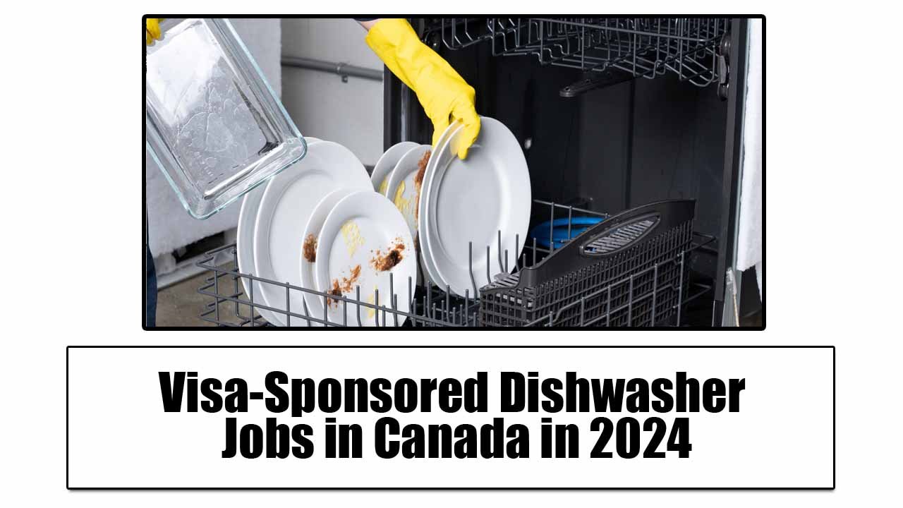 Visa-Sponsored Dishwasher Jobs in Canada